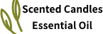 Scented Candles & Essential Oil